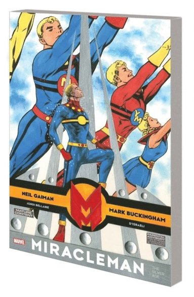 Miracleman By Gaiman & Buckingham: The Silver Age (hftad)