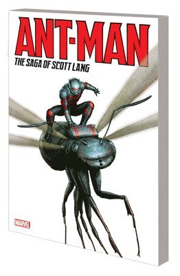 Ant-Man: The Saga Of Scott Lang (häftad)