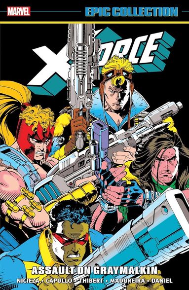 X-Force Epic Collection: Assault On Graymalkin (inbunden)