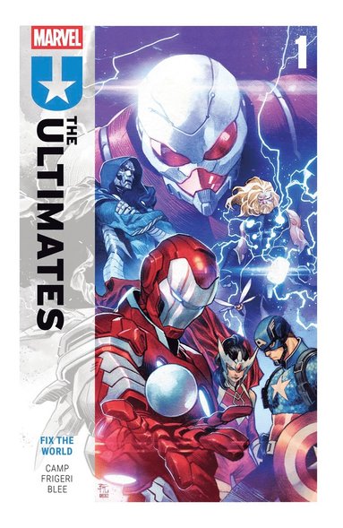 Ultimates by Deniz Camp Vol. 1: Fix The World (hftad)