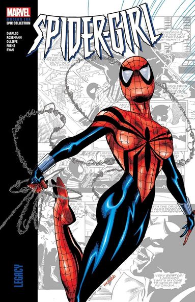Spider-Girl Modern Era Epic Collection: Legacy (h�ftad)