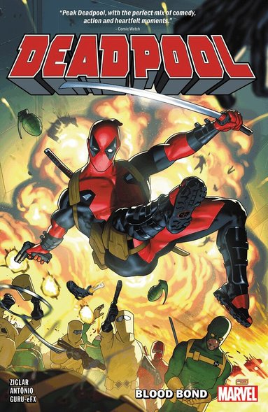 Deadpool by Cody Ziglar Vol. 1: Blood Bond (h�ftad)