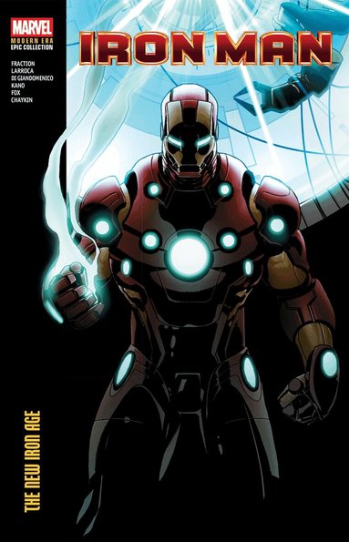Iron Man Modern Era Epic Collection: The New Iron Age (inbunden)