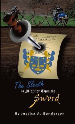 The Sleuth is Mightier Than the Sword (hftad)