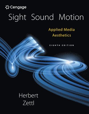 Sight, Sound, Motion (häftad)