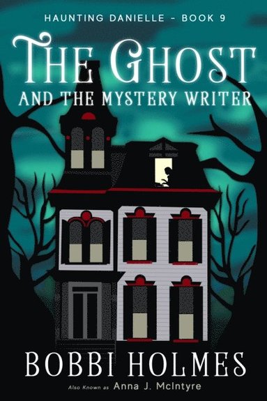 Ghost and the Mystery Writer (inbunden)