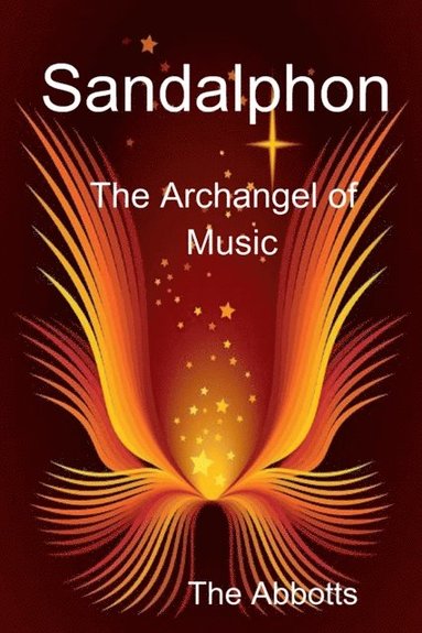 Sandalphon - The Archangel of Music (häftad)