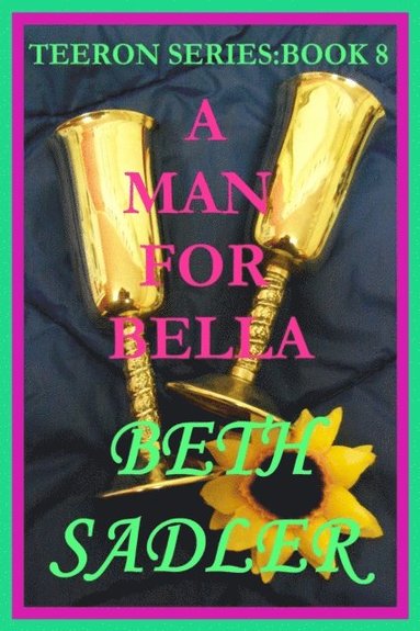 Man For Bella (hftad)
