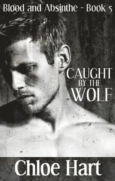 Caught by the Wolf (häftad)