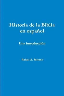 Historia De La Biblia En Espanol (hftad)