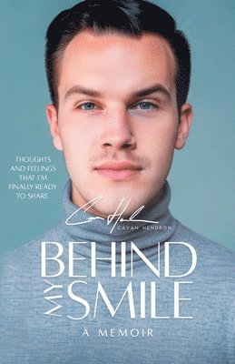 Behind My Smile (inbunden)