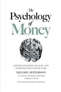 The Psychology of Money (hftad)