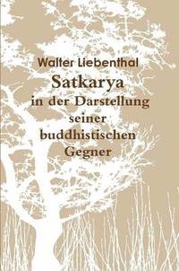 Satkarya in Der Darstellung Seiner Buddhistischen Gegner (hftad)