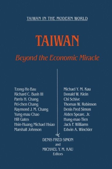 Taiwan: Beyond the Economic Miracle (inbunden)