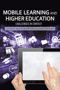 Mobile Learning and Higher Education (e-bok)