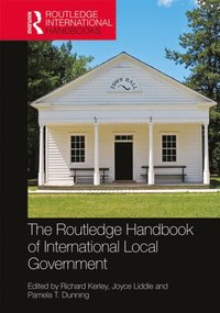 The Routledge Handbook of International Local Government (e-bok)