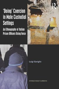 'Doing' Coercion in Male Custodial Settings (e-bok)