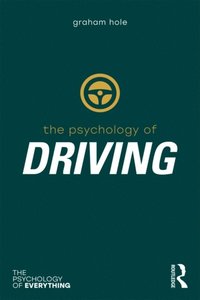 Psychology of Driving (e-bok)