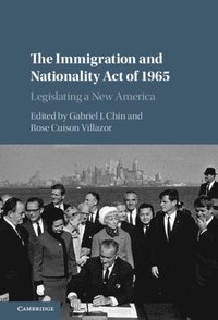 Immigration and Nationality Act of 1965 (e-bok)