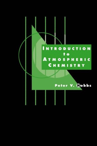 Introduction to Atmospheric Chemistry (e-bok)