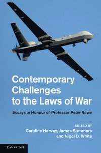 Contemporary Challenges to the Laws of War (e-bok)