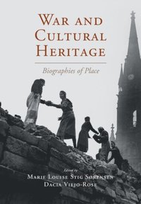 War and Cultural Heritage (e-bok)