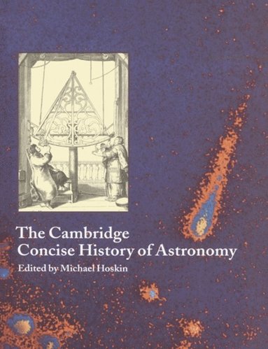 Cambridge Concise History of Astronomy (e-bok)