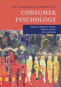 Cambridge Handbook of Consumer Psychology (e-bok)