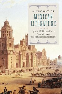 History of Mexican Literature (e-bok)