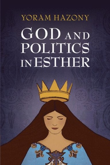 God and Politics in Esther (e-bok)