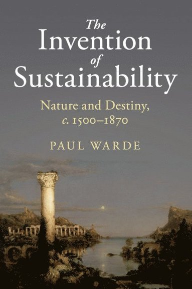 The Invention of Sustainability (hftad)