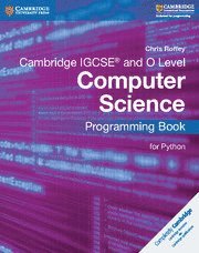 Cambridge IGCSE¿ and O Level Computer Science Programming Book for Python (häftad)
