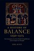 A History of Balance, 1250-1375