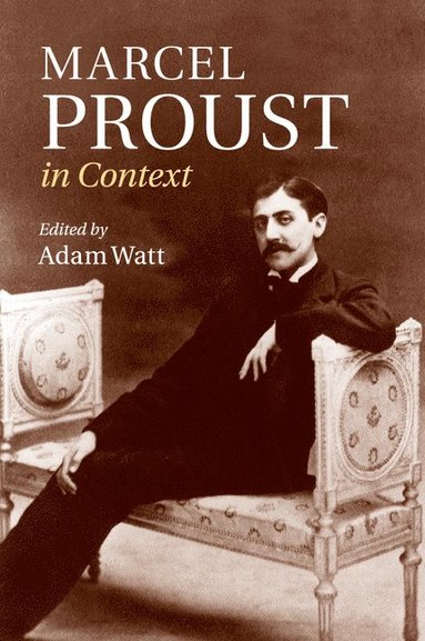 Marcel Proust in Context (häftad)