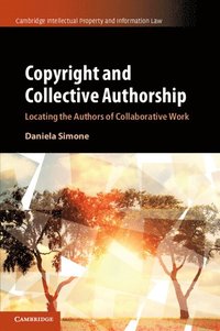 Copyright and Collective Authorship (häftad)