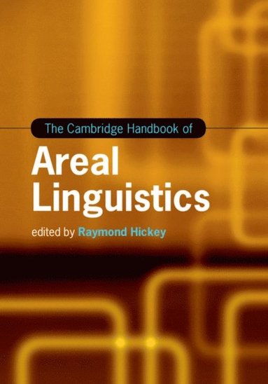 Cambridge Handbook of Areal Linguistics (e-bok)
