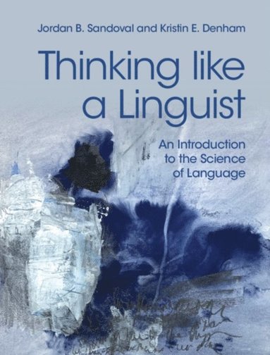 Thinking like a Linguist (inbunden)