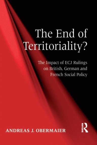 The End of Territoriality? (e-bok)