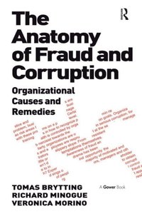 The Anatomy of Fraud and Corruption (e-bok)