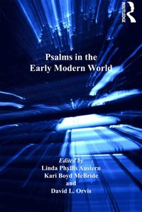 Psalms in the Early Modern World (e-bok)