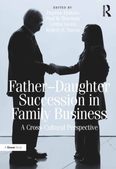 Father-Daughter Succession in Family Business (e-bok)