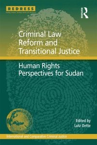Criminal Law Reform and Transitional Justice (e-bok)