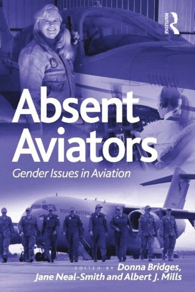 Absent Aviators (inbunden)