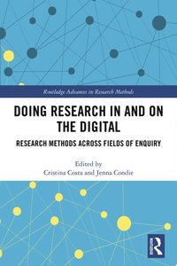 Doing Research In and On the Digital (e-bok)