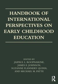 Handbook of International Perspectives on Early Childhood Education (e-bok)