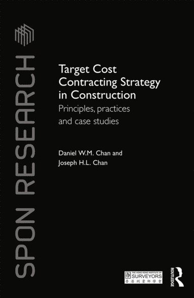 Target Cost Contracting Strategy in Construction (e-bok)