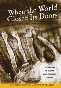 When the World Closed Its Doors (e-bok)