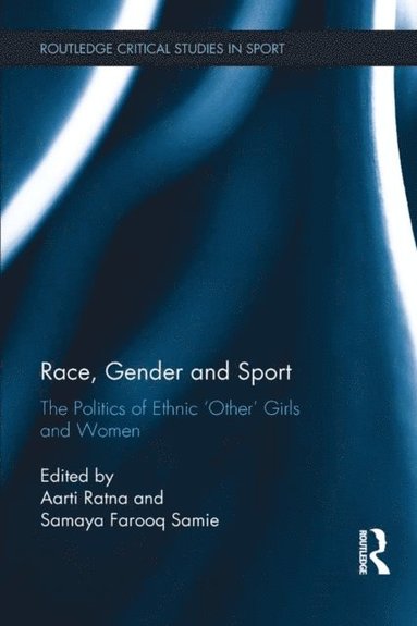 Race, Gender and Sport (häftad)