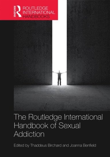 Routledge International Handbook of Sexual Addiction (häftad)