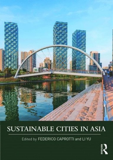 Sustainable Cities in Asia (e-bok)